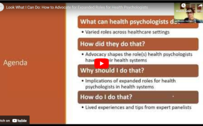 Look What I Can Do:  How to Advocate for Expanded Roles for Health Psychologists in Healthcare Settings