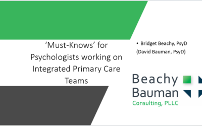 “Must Knows” for Psychologists Working on Integrated Primary Care Teams